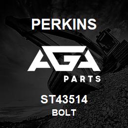 ST43514 Perkins BOLT | AGA Parts