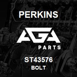 ST43576 Perkins BOLT | AGA Parts