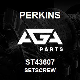 ST43607 Perkins SETSCREW | AGA Parts