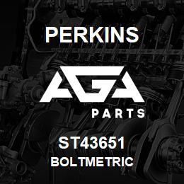 ST43651 Perkins BOLTMETRIC | AGA Parts