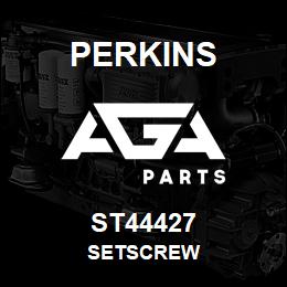 ST44427 Perkins SETSCREW | AGA Parts