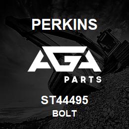 ST44495 Perkins BOLT | AGA Parts