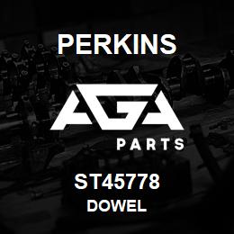 ST45778 Perkins DOWEL | AGA Parts