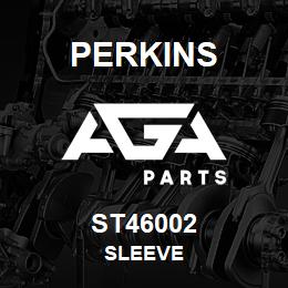 ST46002 Perkins SLEEVE | AGA Parts