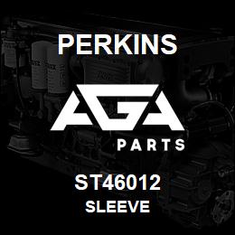 ST46012 Perkins SLEEVE | AGA Parts