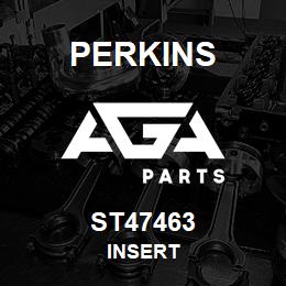 ST47463 Perkins INSERT | AGA Parts