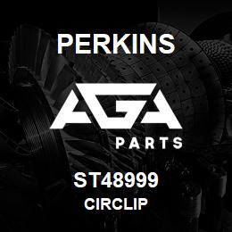 ST48999 Perkins CIRCLIP | AGA Parts