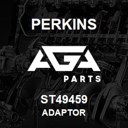 ST49459 Perkins ADAPTOR | AGA Parts