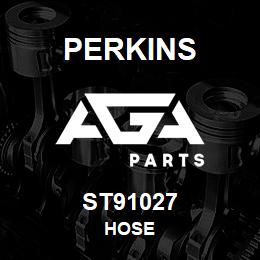 ST91027 Perkins HOSE | AGA Parts