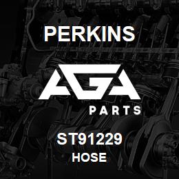 ST91229 Perkins HOSE | AGA Parts