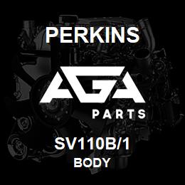 SV110B/1 Perkins BODY | AGA Parts