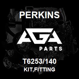 T6253/140 Perkins KIT,FITTING | AGA Parts