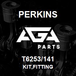 T6253/141 Perkins KIT,FITTING | AGA Parts