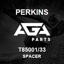 T85001/33 Perkins SPACER | AGA Parts