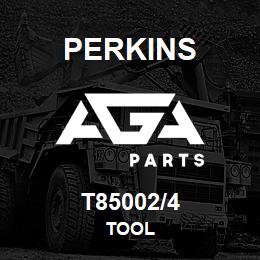 T85002/4 Perkins TOOL | AGA Parts