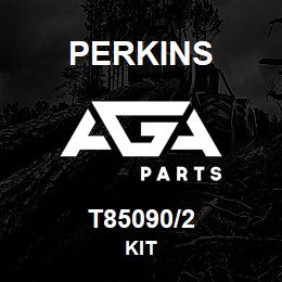 T85090/2 Perkins KIT | AGA Parts