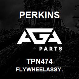 TPN474 Perkins FLYWHEELASSY. | AGA Parts