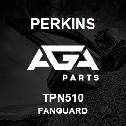 TPN510 Perkins FANGUARD | AGA Parts