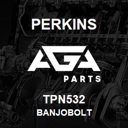 TPN532 Perkins BANJOBOLT | AGA Parts