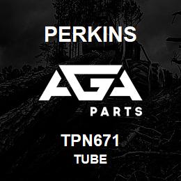 TPN671 Perkins TUBE | AGA Parts