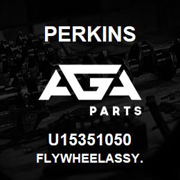 U15351050 Perkins FLYWHEELASSY. | AGA Parts