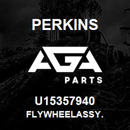 U15357940 Perkins FLYWHEELASSY. | AGA Parts