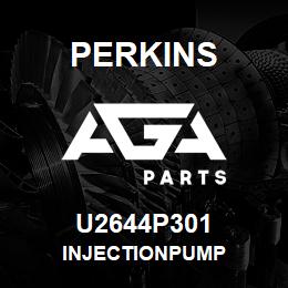 U2644P301 Perkins INJECTIONPUMP | AGA Parts