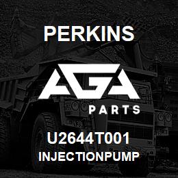 U2644T001 Perkins INJECTIONPUMP | AGA Parts