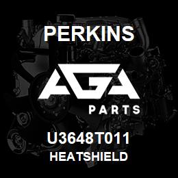 U3648T011 Perkins HEATSHIELD | AGA Parts