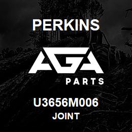 U3656M006 Perkins JOINT | AGA Parts