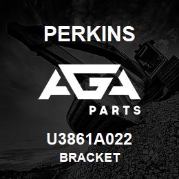 U3861A022 Perkins BRACKET | AGA Parts