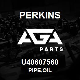 U40607560 Perkins PIPE,OIL | AGA Parts