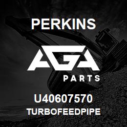 U40607570 Perkins TURBOFEEDPIPE | AGA Parts