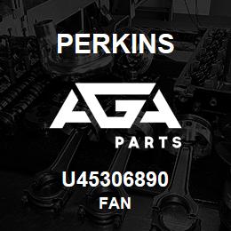 U45306890 Perkins FAN | AGA Parts