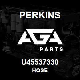 U45537330 Perkins HOSE | AGA Parts