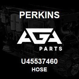 U45537460 Perkins HOSE | AGA Parts