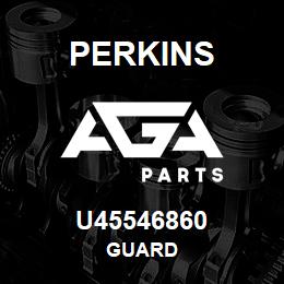 U45546860 Perkins GUARD | AGA Parts