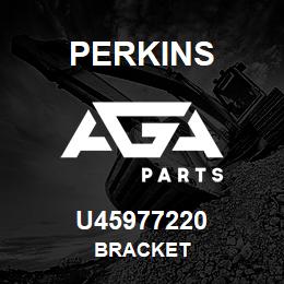 U45977220 Perkins BRACKET | AGA Parts