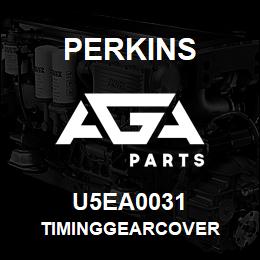 U5EA0031 Perkins TIMINGGEARCOVER | AGA Parts