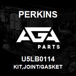 U5LB0114 Perkins KIT,JOINT/GASKET | AGA Parts