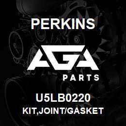 U5LB0220 Perkins KIT,JOINT/GASKET | AGA Parts