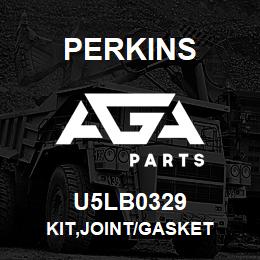 U5LB0329 Perkins KIT,JOINT/GASKET | AGA Parts