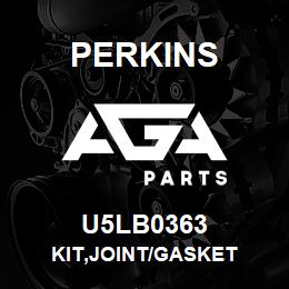 U5LB0363 Perkins KIT,JOINT/GASKET | AGA Parts