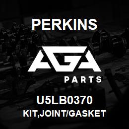 U5LB0370 Perkins KIT,JOINT/GASKET | AGA Parts