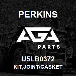 U5LB0372 Perkins KIT,JOINT/GASKET | AGA Parts