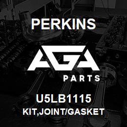 U5LB1115 Perkins KIT,JOINT/GASKET | AGA Parts