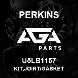 U5LB1157 Perkins KIT,JOINT/GASKET | AGA Parts