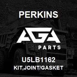 U5LB1162 Perkins KIT,JOINT/GASKET | AGA Parts