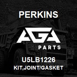 U5LB1226 Perkins KIT,JOINT/GASKET | AGA Parts