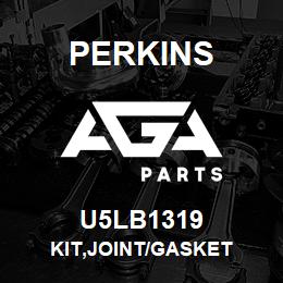 U5LB1319 Perkins KIT,JOINT/GASKET | AGA Parts